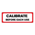 "Calibrate Before Each Use" Rectangular Paper Label with Red Border - 3" x 1"