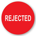 "Rejected" Round Paper Label with Red Background - 2" Dia.