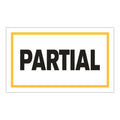 "Partial" Horizontal Rectangular Paper Label with Yellow Border - 3" x 5"
