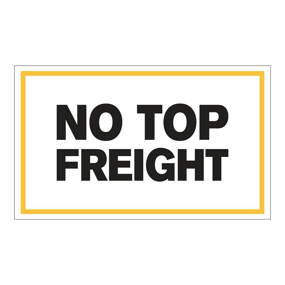 "No Top Freight" Horizontal Rectangular Paper Label with Yellow Border - 3" x 5"